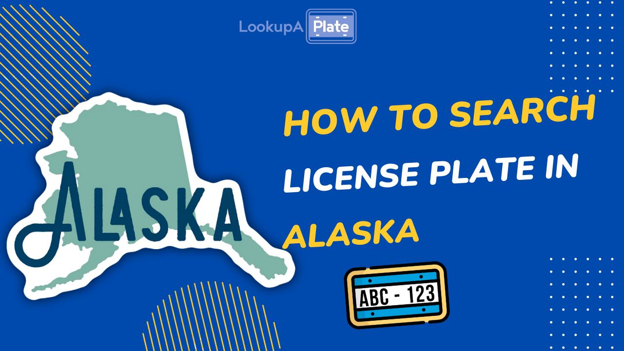 how to search an Alaska license plate