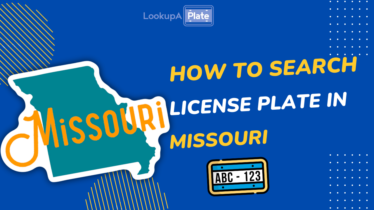 How to search for a license plate in Missouri