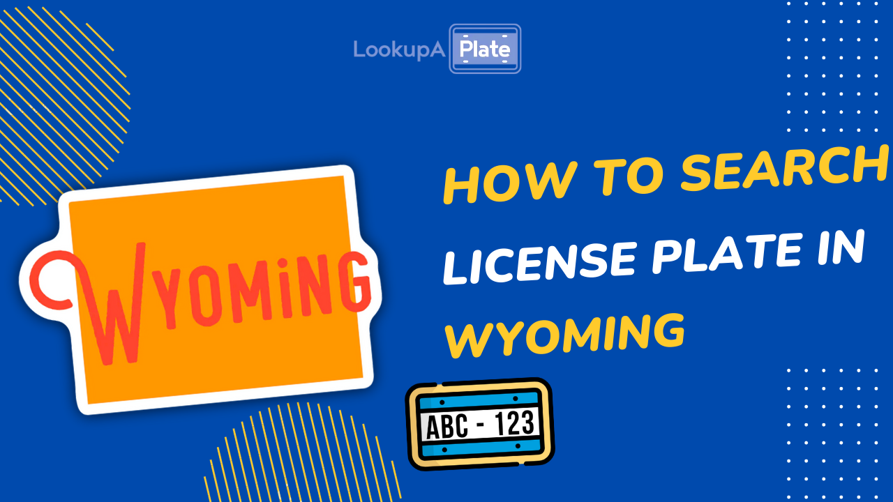 How to look up a license plate in Wyoming